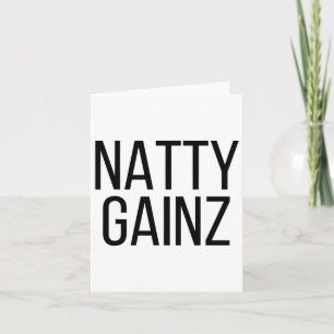 Natty Gainz Steroïdenvrije Gym- en Bodybuilding T- Kaart