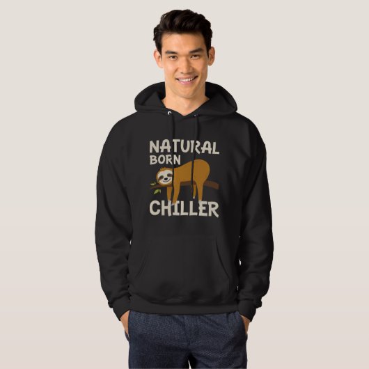 Natural Born Chiller Hoodie (Voorkant volledig)