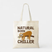 Natural Born Chiller Tote Bag (Achterkant)