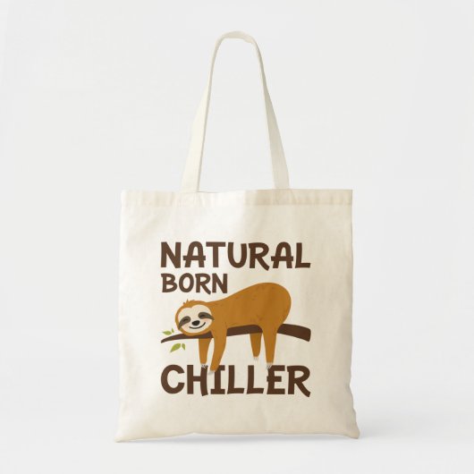 Natural Born Chiller Tote Bag (Voorkant)
