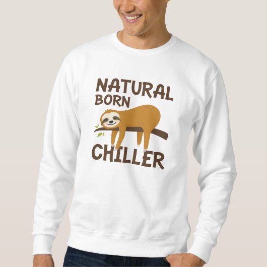 Natural Born Chiller Trui (Voorkant)