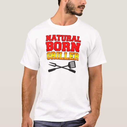 Natural Born Griller T-shirt (Voorkant)