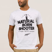 Natural Born Shooter T-shirt (Voorkant)