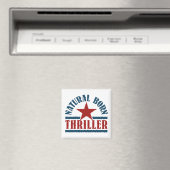 Natural Born Thriller custom magnet (Insitu (Vaatwasser))