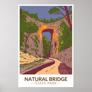 Natural Bridge State Park Virginia  Poster