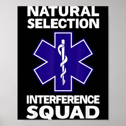 Natural Selection Interference Squad Paramedic Fun Poster (Voorkant)