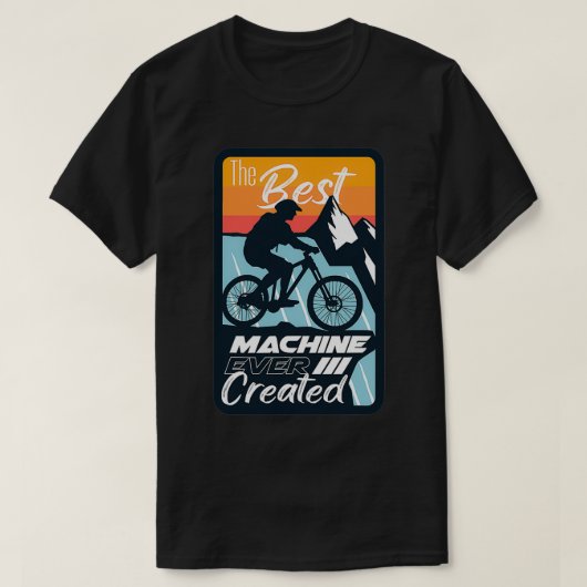 Nature Bicycle The Best Machine Ever  T-shirt (Design voorkant)