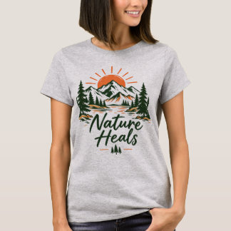 Nature Heals Mountain Graphic T-Shirt