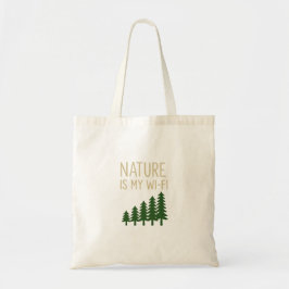 Nature Is My WiFi Premium Tote Bag