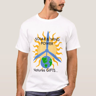 Naturen GIFTS..., SOLAR & WIND ... T-shirt