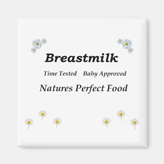 Naturen voor moedermelk Perfect food Magneet (Voorkant)