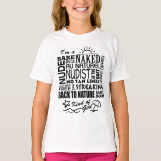 Naturist/Nudist Girls T-shirt