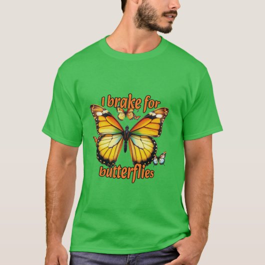 Natuur Behoud: Ik rem voor vlinders T-shirt (Voorkant)