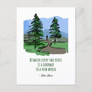 Natuur Citaat John Muir Hand Drawn Pine Trees Briefkaart