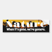 Natuur en weeshuizen waarderen bumpersticker (Voorkant)
