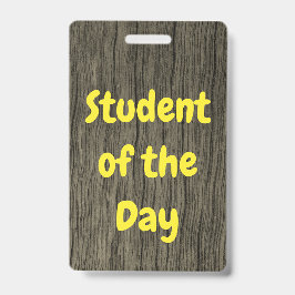 Natuur-geïnspireerde "Student van de Dag" Badge