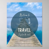 Natuur Het is tijd om Quote te reizen Poster (Voorkant)