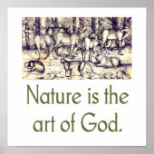 Natuur is de kunst van God Poster (Voorkant)