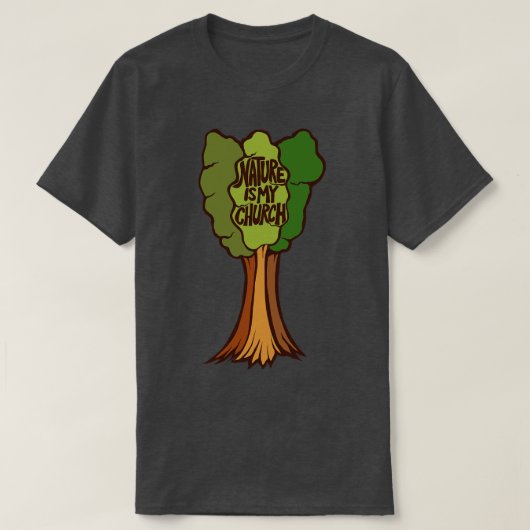 Natuur is mijn Kerk 2 T-shirt (Design voorkant)