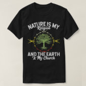 Natuur is mijn religie Aarde is mijn kerk Inheems  T-shirt (Design voorkant)