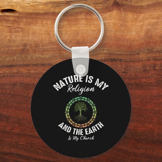 Natuur is mijn religie Aarde is mijn kerkaarddag Sleutelhanger (Voorkant)
