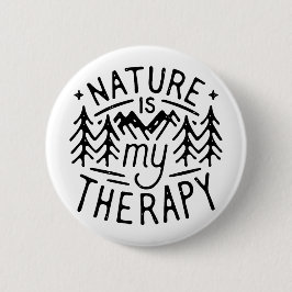 Natuur is mijn therapie ronde button 5,7 cm