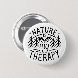 Natuur is mijn therapie ronde button 5,7 cm