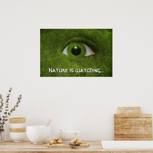 Natuur kijkt... poster (Keuken)