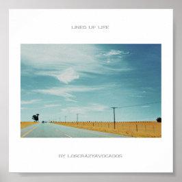 Natuur landschap Poster van Lined Up Life Road