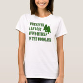 Natuur Lover Woodland Inspirerend Quote T-shirt (Voorkant)
