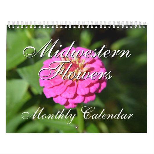 Natuur Midwestern Flowers Fotografie Kalender (Hoes)