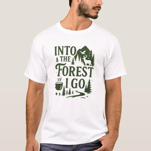 Natuur minnaar & wandelen in het bos Ik ga T-shirt (Voorkant)