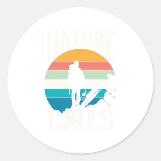 Natuur Oproepen - Omarm het buitenleven Ronde Sticker (Voorkant)