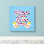 Natuur Soul Slogan | Focus op de goede dingen Canvas Afdruk (Insitu (Houten vloer))