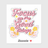 Natuur Soul Slogan | Focus op de goede dingen Sticker (Vel)