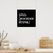Natuurkunde en wetshandhaving houden me achter poster (Keuken)