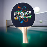 NATUURKUNDE HET IS DE WET Fun Science Quote Tafeltennisbatje<br><div class="desc">Cool,  trendy en leuk,  de ping pong paddle,  is ontworpen als een geschenk voor alle wetenschappers,  wetenschapsleerkrachten,  wetenschapsstudenten en,  kortom,  elke wetenschapsgeek in je leven (en dat geldt ook voor jou)! Ontworpen door Thisnotme©</div>