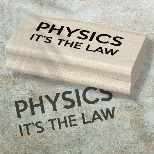 NATUURKUNDE HET IS DE WET Funny Science Quote Rubberstempel