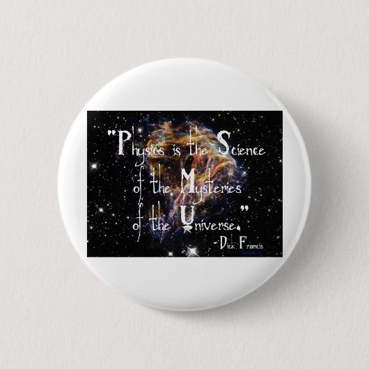 Natuurkunde is de Wetenschap Ronde Button 5,7 Cm (Voorkant)