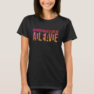 Natuurkunde Quantal Student Nerd Dood Levend Schrö T-shirt