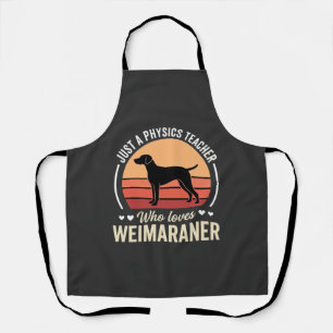 Natuurkundeleraar Weimaraner hondenliefhebber Schort