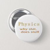 natuurkundige humor ronde button 5,7 cm (Voorkant /achterkant)