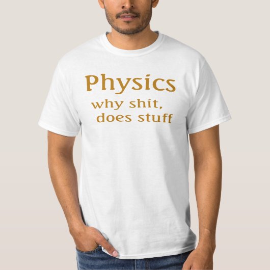 natuurkundige humor t-shirt (Voorkant)