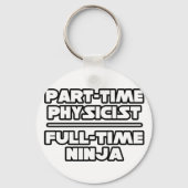 Natuurkundige...Ninja Sleutelhanger (Voorkant)
