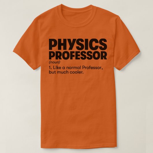 natuurkundige professor t-shirt (Design voorkant)