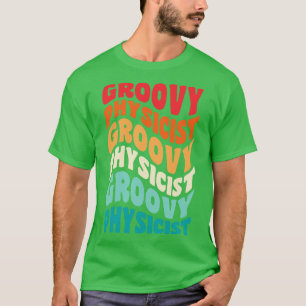 Natuurkundige  Retro 60s 70s 80s Vibes T-shirt