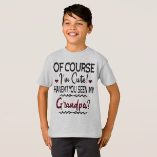 Natuurlijk ben ik Cute die je mijn opa niet hebt g T-shirt