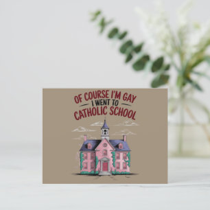 Natuurlijk ben ik gay, ik ging naar een katholieke briefkaart