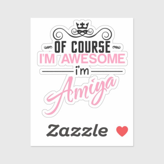 Natuurlijk ben ik geweldig, ik ben Amiya Sticker (Vel)