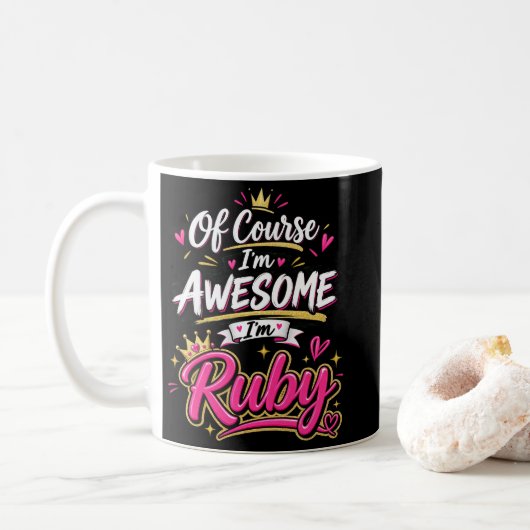 Natuurlijk ben ik geweldig, ik ben Ruby Koffiemok (Met donut)